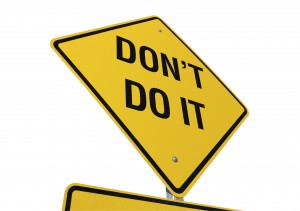 Don't Do It  road sign